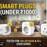 The Best Smart Plugs Under ₹1000 in India (2026) – Our Hive-Certified Picks!